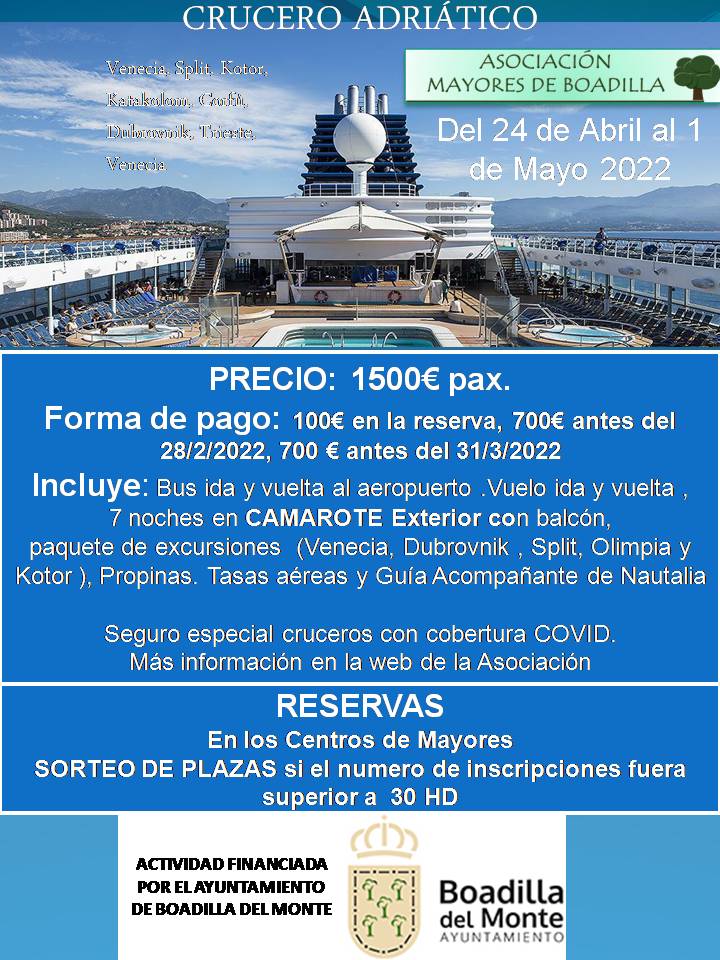 AMPLIADO PLAZO INSCRIPCI�N
CRUCERO POR EL ADRI�TICO (24 DE ABRIL AL 1 MAYO DE 2022)